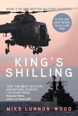 King's Shilling by Lunnon-Wood, Mike