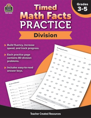 Timed Math Facts Practice: Division by Teacher Created Resources