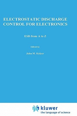 Esd from A to Z by Kolyer, John