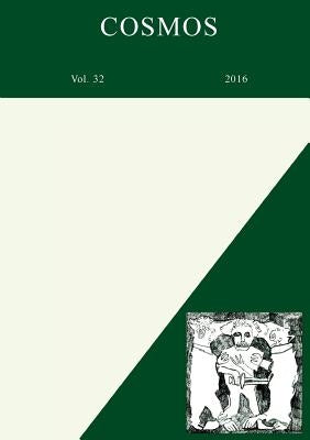 Cosmos: Issue 32 2016 by Milne, Louise S.