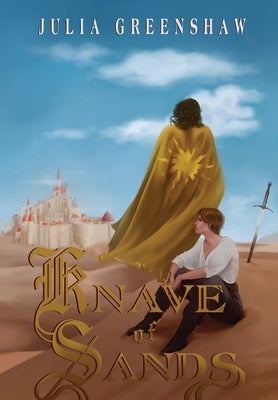 Knave of Sands by Greenshaw, Julia
