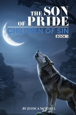 The Son Of Pride by Mitchell, Jessica