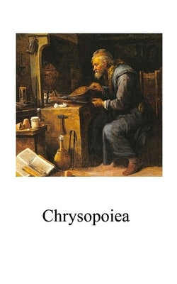Chrysopoiea by McLean, Adam