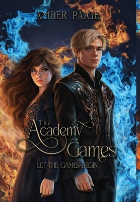 The Academy Games by Paige, Amber