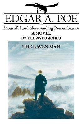 The Raven Man by Jones, Dedwydd