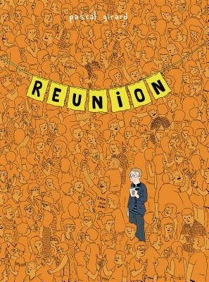 Reunion by Girard, Pascal
