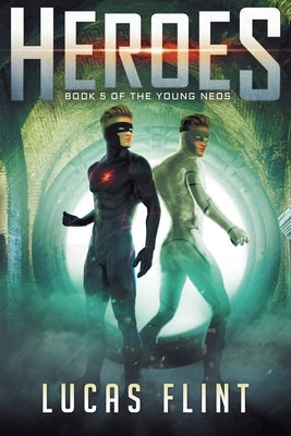 Heroes by Flint, Lucas