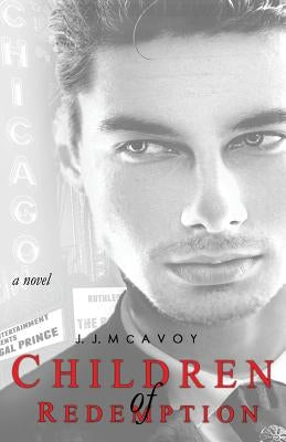 Children of Redemption by McAvoy, J. J.
