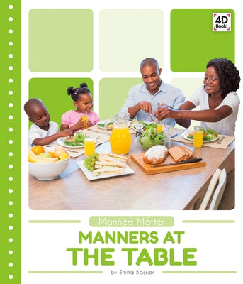 Manners at the Table by Bassier, Emma