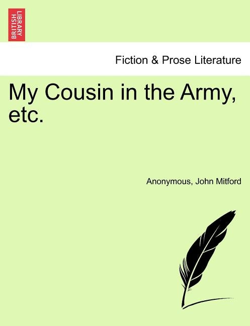 My Cousin in the Army, Etc. by Anonymous
