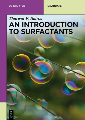 An Introduction to Surfactants by Tadros, Tharwat F.