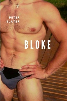 Bloke by Slater, Peter