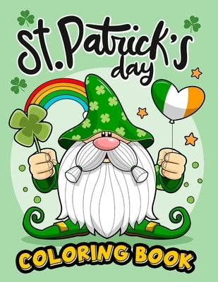 St. Patrick's day coloring book: Irish Delights: St. Patrick's Day Coloring Fun for Children by Lily Sally