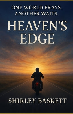 Heaven's Edge by Baskett, Shirley