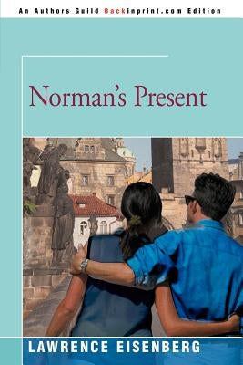 Norman's Present by Eisenberg, Lawrence