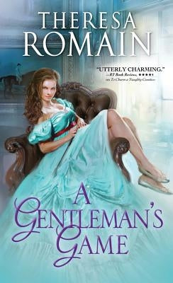 A Gentleman's Game by Romain, Theresa