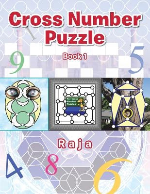 Cross Number Puzzle: Book 1 by Rajathilagam, Ayathuray