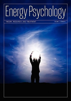 Energy Psychology Journal, 1:1 by Church, Dawson
