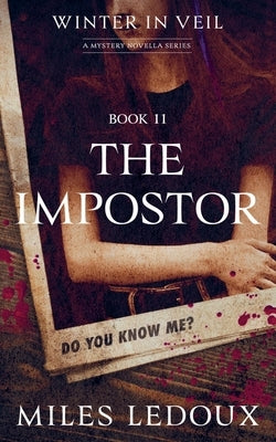 The Impostor (Winter in Veil Book 11) by LeDoux, Miles