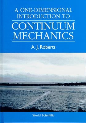 One-Dimensional Intro to Continuum... by Roberts a J