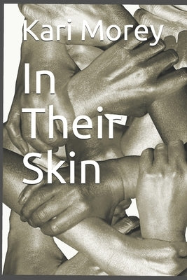 In Their Skin by Morey, Kari