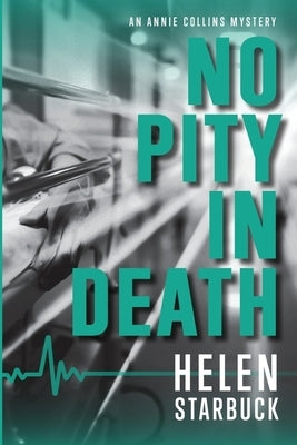 No Pity In Death by Starbuck, Helen