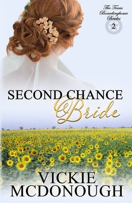 Second Chance Bride by McDonough, Vickie