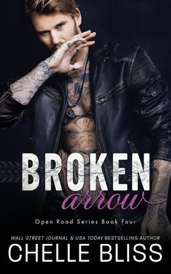Broken Arrow by Bliss, Chelle