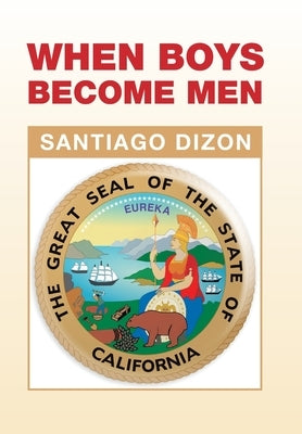 When Boys Become Men by Dizon, Santiago