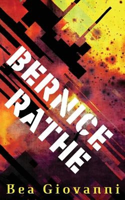 Bernice Rathe by Giovanni, Bea