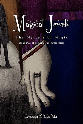 Magical Jewels by Silva, Dominique L. S. Da