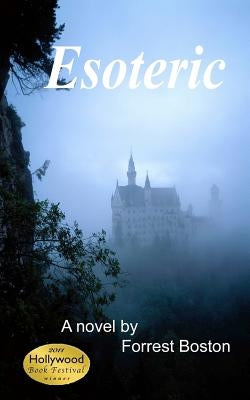 Esoteric by Boston, Forrest