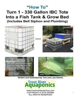 How to Turn 1 tote into a Fish Tank & Grow bed by Deems, Lisa P.