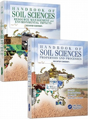 Handbook of Soil Sciences (Two Volume Set) by Huang, Pan Ming
