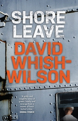 Shore Leave by Whish-Wilson, David