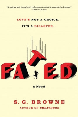 Fated by Browne, S. G.