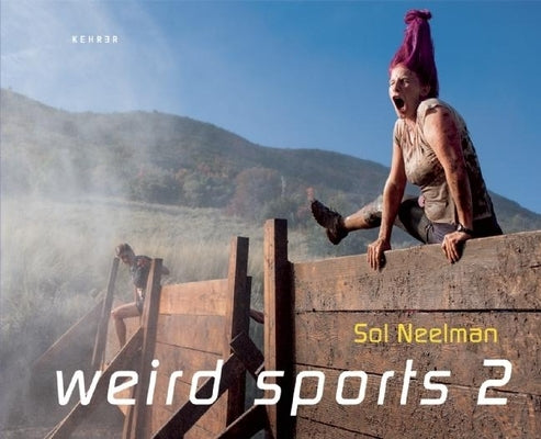 Weird Sports 2 by Neelman, Sol