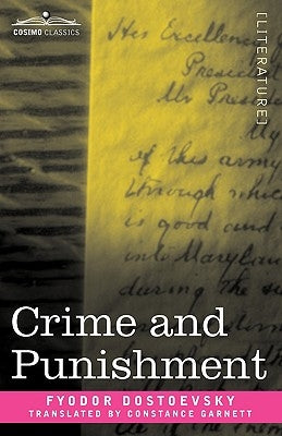 Crime and Punishment by Dostoevsky, Fyodor Mikhailovich