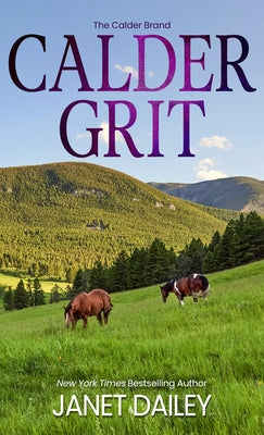 Calder Grit by Dailey, Janet