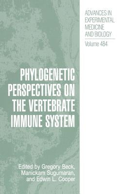 Phylogenetic Perspectives on the Vertebrate Immune System by Becker, Gregory