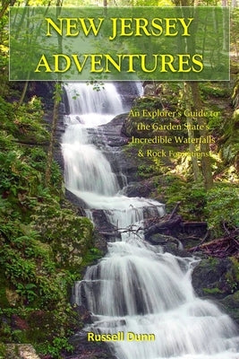 New Jersey Adventures by Dunn, Russell