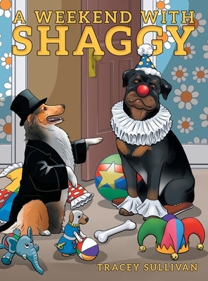 A Weekend with Shaggy by Sullivan, Tracey