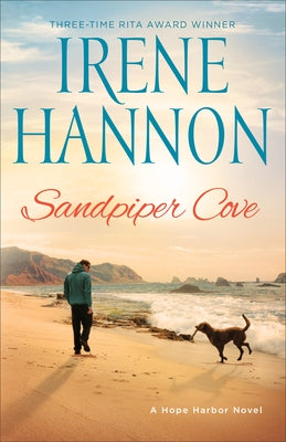 Sandpiper Cove: A Hope Harbor Novel by Hannon, Irene