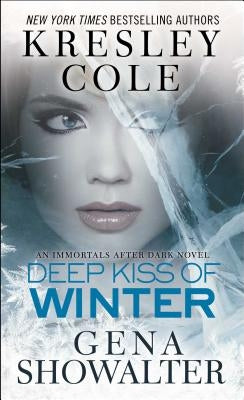 Deep Kiss of Winter, 8 by Cole, Kresley