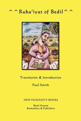 Ruba'iyat of Bedil by Smith, Paul