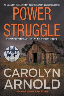 Power Struggle: An absolutely chilling mystery packed with heart-pounding suspense by Arnold, Carolyn