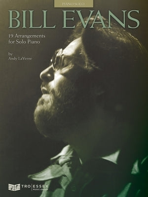 Bill Evans - 19 Arrangements for Solo Piano by Evans, Bill