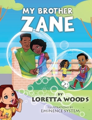 My Brother Zane by Woods, Loretta