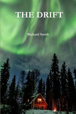 The Drift by Smith, Richard