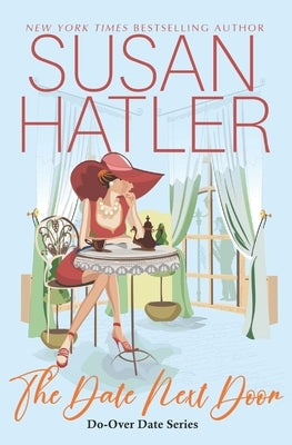 The Date Next Door by Hatler, Susan